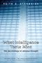 What Intelligence Tests Miss: The Psychology of Rational Thought