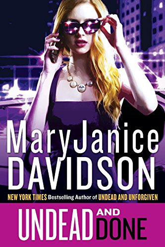Undead and Done (Queen Betsy)