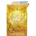 The Scent of Magic (Book 2 of The Doomspell Trilogy)