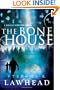 The Bone House (Bright Empires)