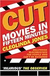 Cut: Movies in Fifteen Minutes (Gollancz S.F.)