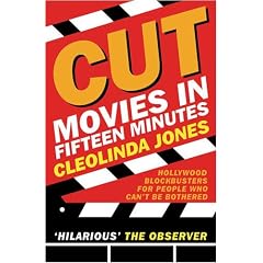 Cut: Movies in Fifteen Minutes (Gollancz S.F.)