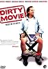 Dirty Movie mit Oscar Preisträger Jeff Bridges (DVD)