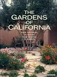 The gardens of California : four centuries of design from mission to modern