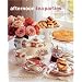 Afternoon Tea Parties