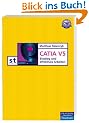 CATIA V5. Einstieg und effektives Arbeiten