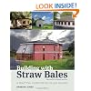 Building with Straw Bales: A Practical Guide for the UK and Ireland