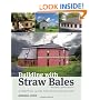 Building with Straw Bales: A Practical Guide for the UK and Ireland