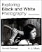 Exploring Black and White Photography