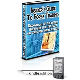 Insider's Guide To Forex Trading