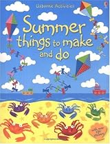 Summer Things to Make and Do (Usborne Activities)