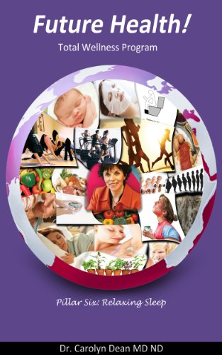 Future Health!  Rejuvenating Sleep - Body Temperature and Sleep