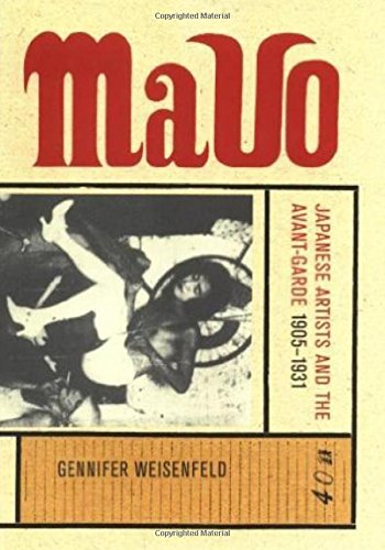 mavo japanese artists and the avant garde 1905 1931 twentieth century japan the emergence of a world power