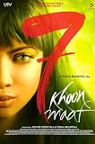 7 Khoon Maaf (Bollywood)