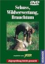 Schuss, Wildverwertung, Brauchtum