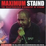 Search : Maximum Staind: The Unauthorised Biography Of Staind