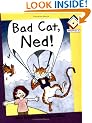 Bad Cat, Ned! (Reading Corner Phonics - Level 2)