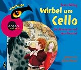 Produkt-Bild: Wirbel um Cello - Ein Abenteuer auf dem Ponyhof (2 CDs)