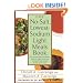 The No-Salt, Lowest-Sodium Light Meals Book