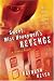Sweet Miss Honeywell's Revenge: A Ghost Story