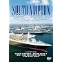 Southampton - Gateway to the World [DVD]