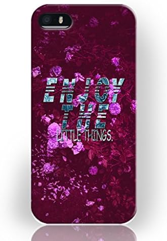 Iphone 5 Case Hard Plastic Snap on Slim Fit Iphone 5s Cover Enjoy The Little Things