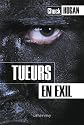 TUEURS EN EXIL