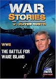 WAR STORIES WITH OLIVER NORTH: THE BATTLE FOR WAKE ISLAND