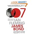 For Your Eyes Only: Ian Fleming and James Bond