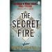 The Secret Fire