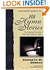 101 Hymn Stories