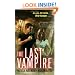 The Last Vampire (Annals of Alchemy and Blood)