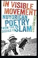 In Visible Movement: Nuyorican Poetry from the Sixties to Slam (Contemporary North American Poetry)