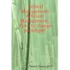 Ethical Management - Efficient Management: Time to Change Paradigm!