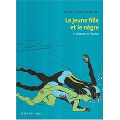 La jeune fille et le n�gre, Tome 2 : Babette et Sophie