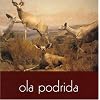 Ola Podrida Ola Podrida