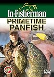 IN-FISHERMAN DVD Primetime Panfish