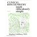 Clinical Biochemistry Made Ridiculously Simple (MedMaster Series, 2004 Edition)