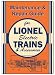 Maintenance & Repair Guide for Lionel Electric Trains & Accessories