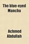 The Blue-Eyed Manchu