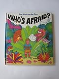 Who's afraid?