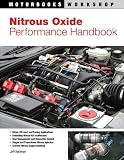 Nitrous Oxide Performance Handbook (Motorbooks Workshop)