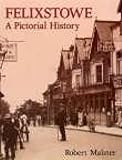 Felixstowe : a pictorial history