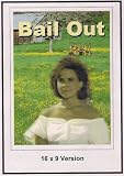 Bail Out 16x9 Widescreen TV.