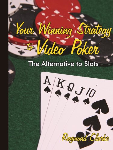 Your Winning Strategy to Video Poker: The Alternative to Slots