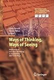 Ways of thinking, ways of seeing : mathematical and other modelling in engineering and technology
