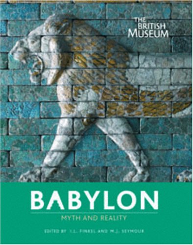 Babylon, Myth and Reality