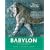 Babylon: Myth and Reality