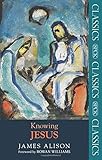 Knowing Jesus