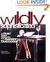 Wildly Sophisticated: A Bold New Attitude for Career Success